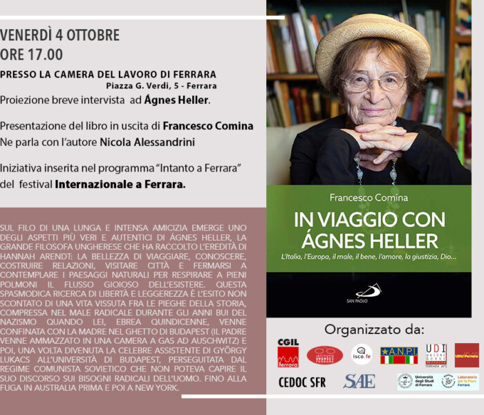 In viaggio con Agnes Heller. Venerdì 4 ottobre Camera del Lavoro di Ferrara