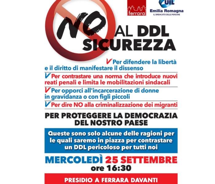 Contro il DDL Sicurezza presidio a Ferrara mercoledì 25 settembre