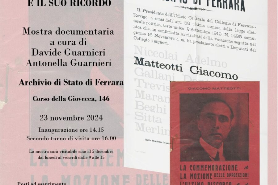 Mostra documentaria “Giacomo Matteotti: i giorni ferraresi e il suo ricordo”