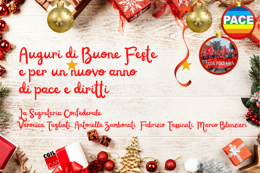 Auguri di Buone Feste da Cgil Ferrara