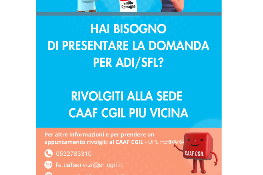 Il Caaf Cgil Ferrara ti aiuta per presentare la domanda di Assegno di Inclusione