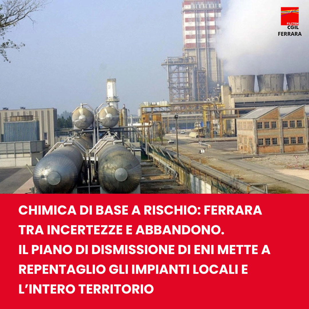 Chimica di base a rischio: Ferrara tra incertezze e abbandono